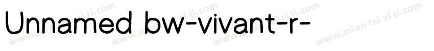 Unnamed bw-vivant-r字体转换
